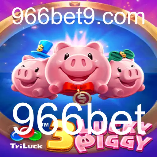 Descubra o Mundo Empolgante de 3LUCKYPIGGY na Plataforma 966bet